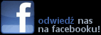 Odwiedź nas na facebooku!
